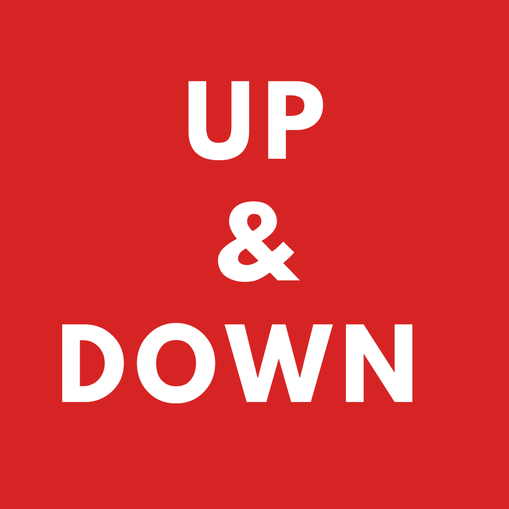 UP & DOWN