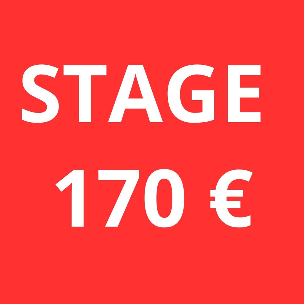 STAGE - 170€
