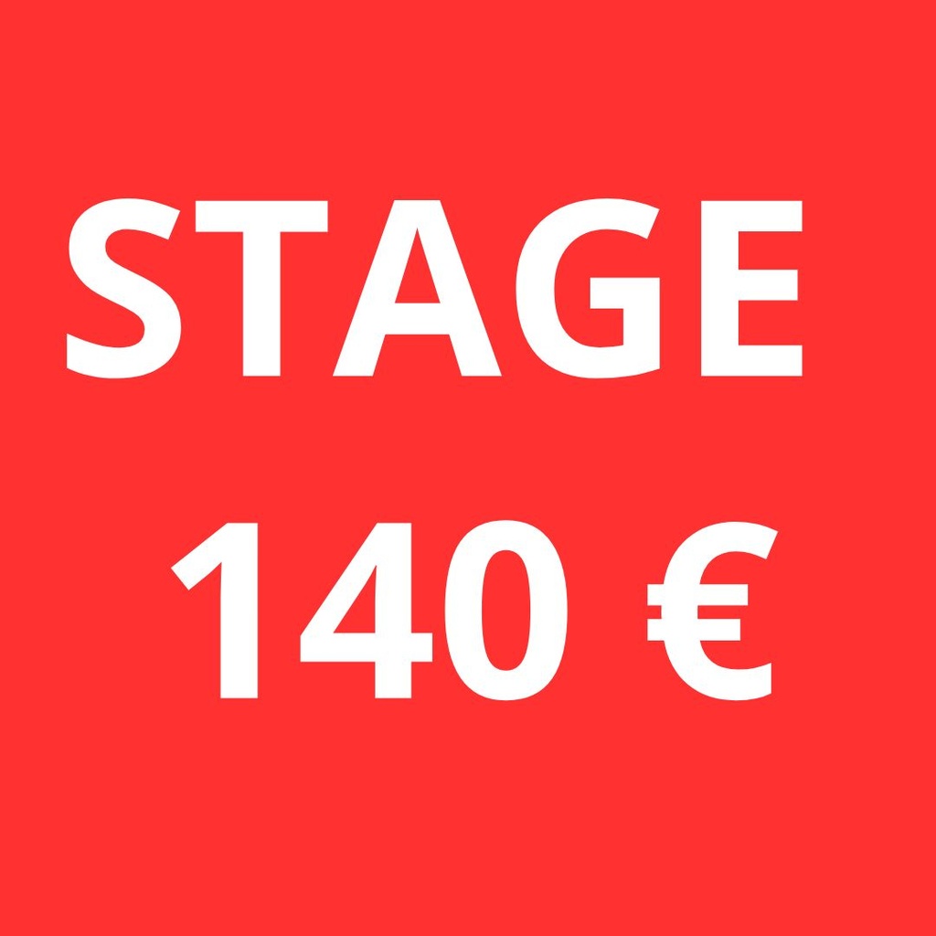 STAGE* - 135€